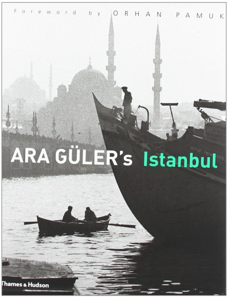Ara Guler’s Istanbul: 40 Years of Photographs